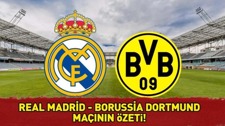 Real Madrid 3 – 2 Borussia Dortmund Maçlarının Sonuçları